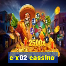 c x02 cassino